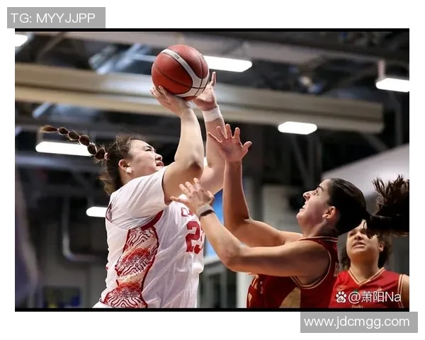 亚洲女篮锦标赛精彩回顾与展望见证女篮力量与团结的盛会
